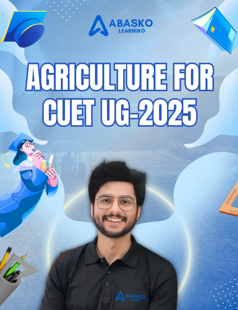 Agriculture for CUET UG